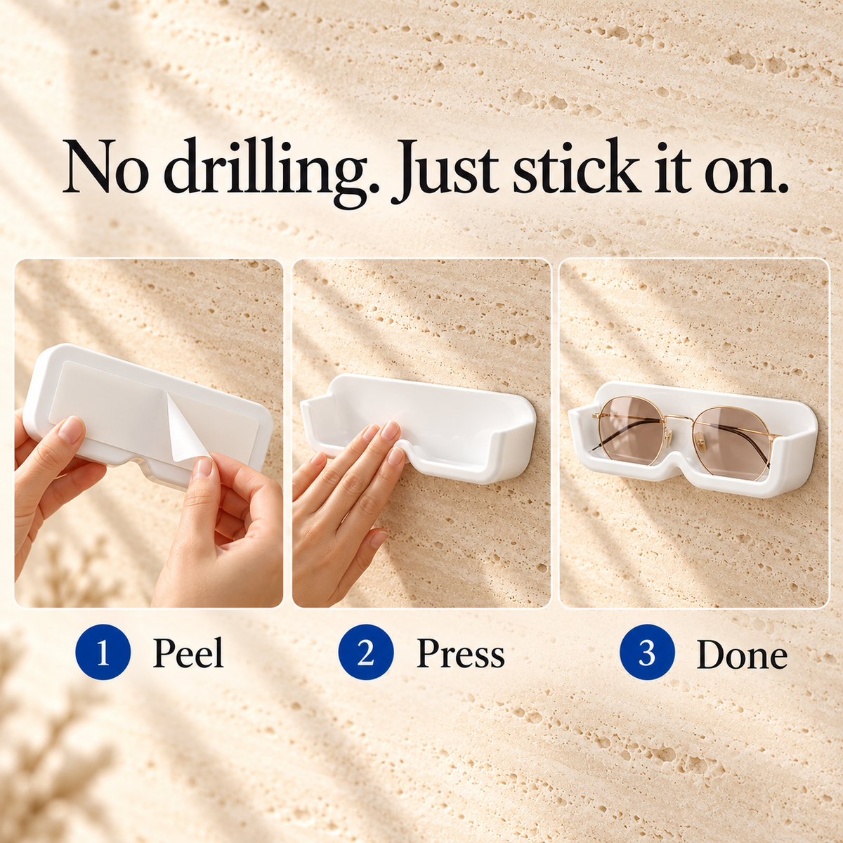 No drilling, just stick it on: peel, press, done