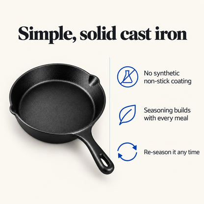 Simple, solid cast iron: no synthetic non-stick coating, seasoning builds, re-season any time