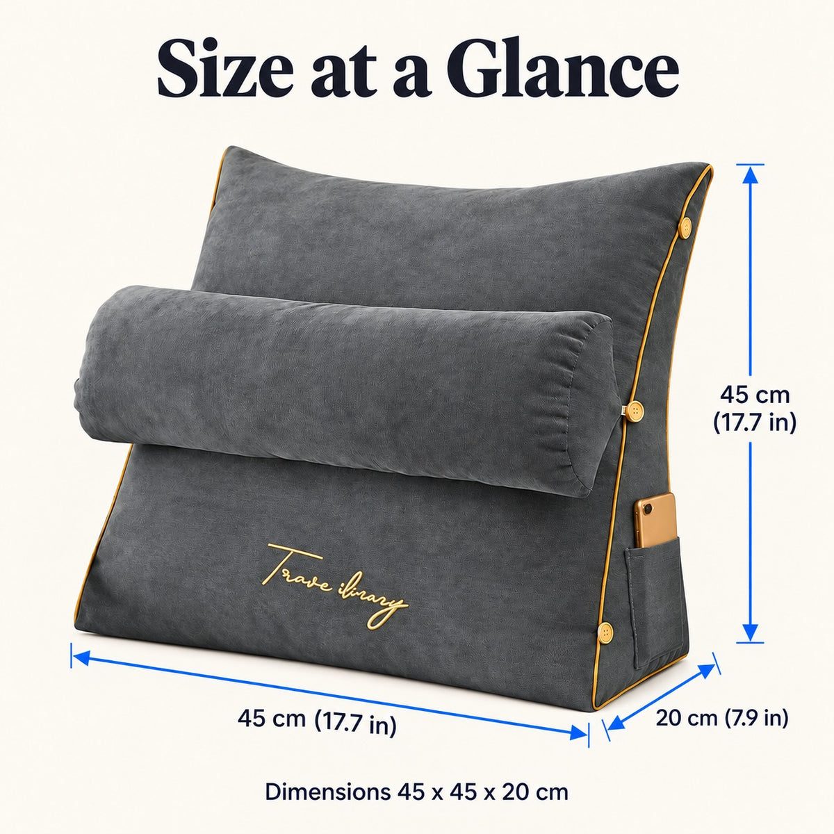 Wedge pillow size 45 x 45 x 20 cm (17.7 x 17.7 x 7.9 in)